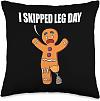 Подушка I Skipped Leg Day